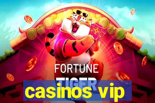 casinos vip