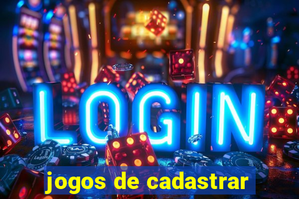 jogos de cadastrar