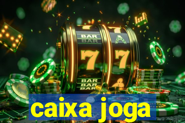 caixa joga