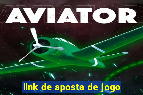 link de aposta de jogo