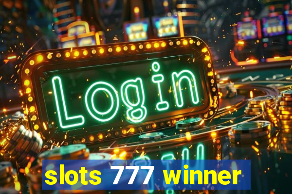 slots 777 winner