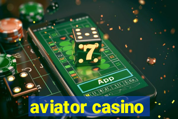 aviator casino