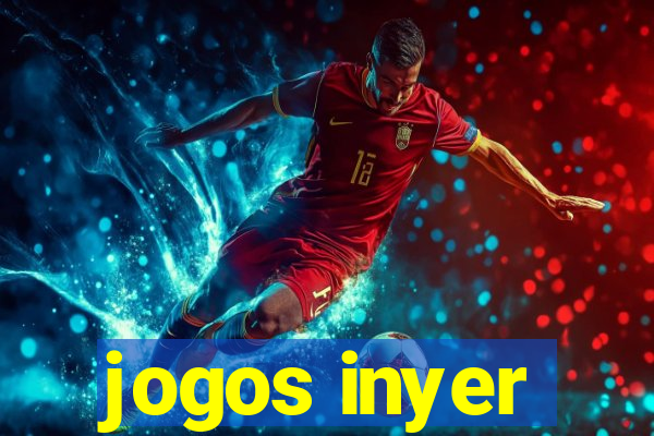 jogos inyer