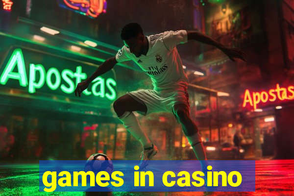 games in casino