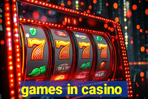 games in casino