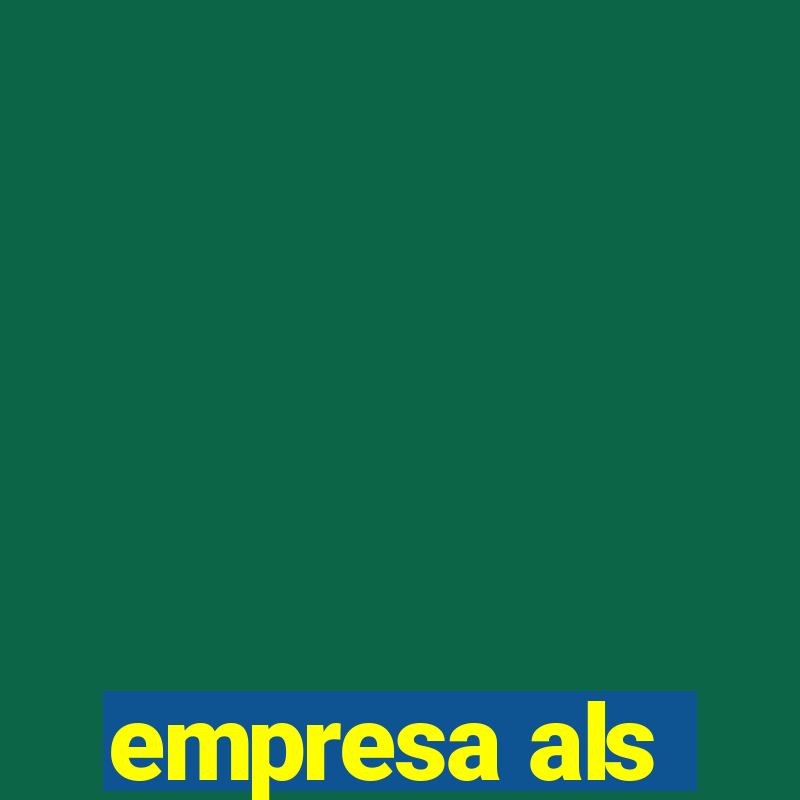 empresa als