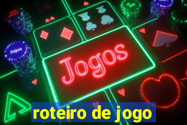 roteiro de jogo