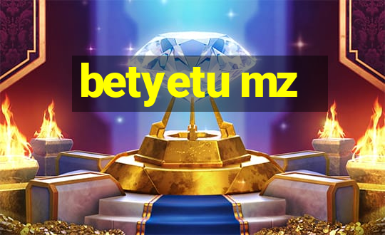 betyetu mz