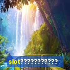 slot??????????????????????????