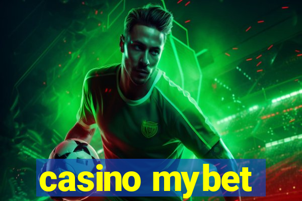 casino mybet