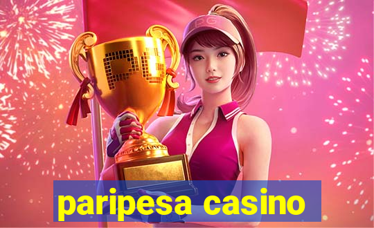 paripesa casino