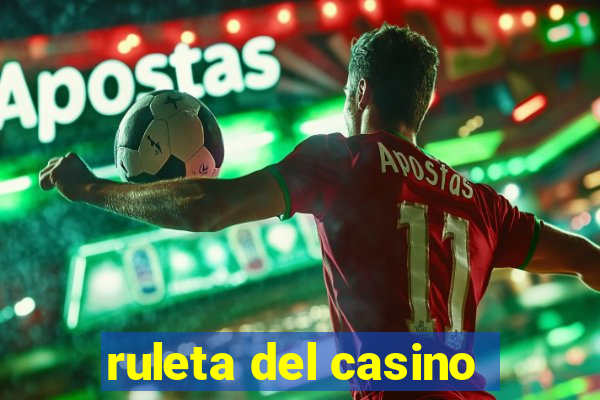 ruleta del casino