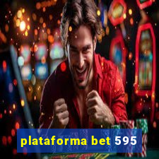 plataforma bet 595