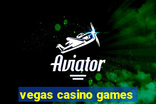 vegas casino games