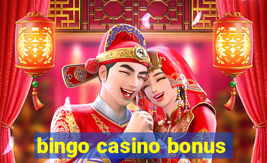 bingo casino bonus