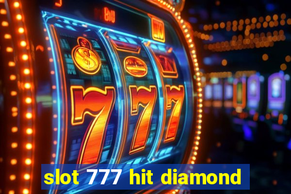 slot 777 hit diamond