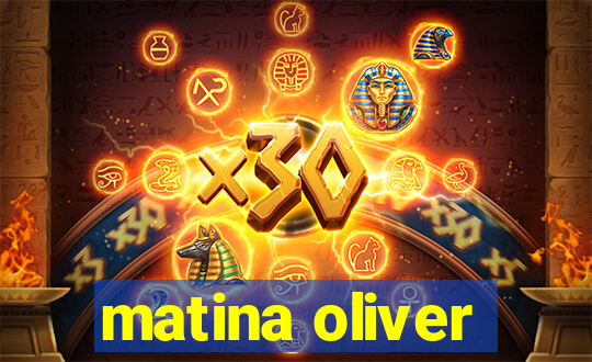 matina oliver