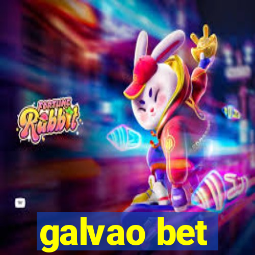 galvao bet