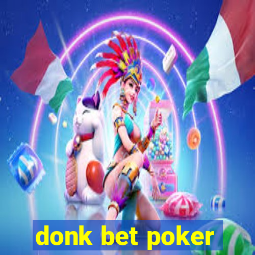 donk bet poker