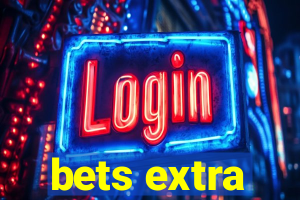 bets extra