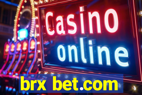 brx bet.com