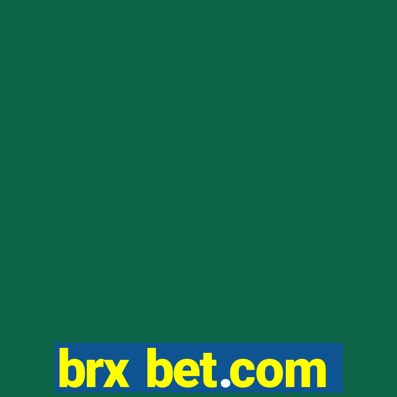 brx bet.com