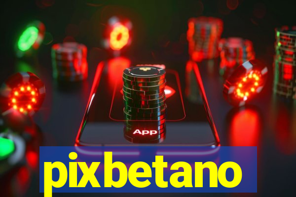 pixbetano