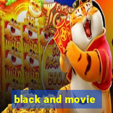 black and movie