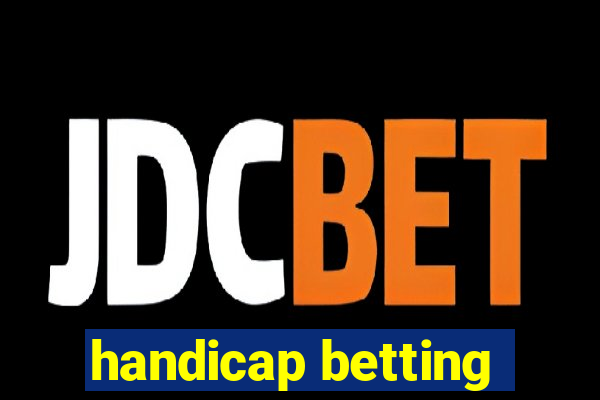 handicap betting