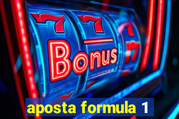 aposta formula 1