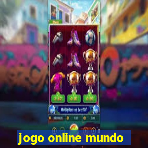 jogo online mundo