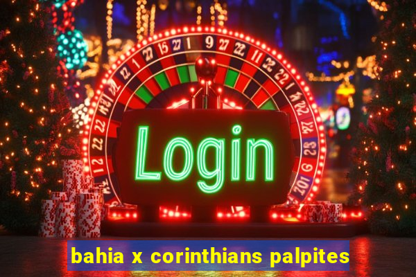 bahia x corinthians palpites