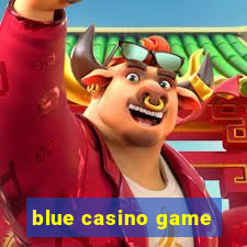 blue casino game