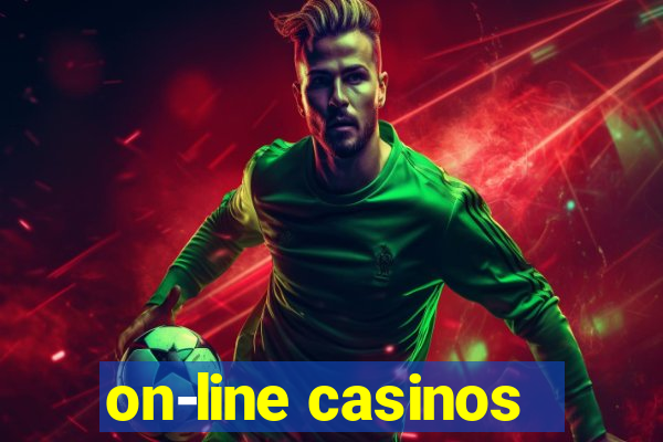 on-line casinos