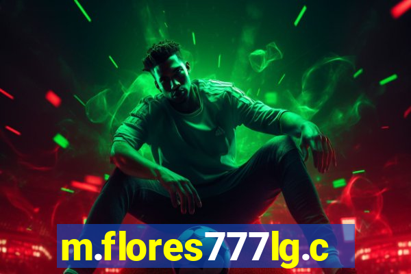 m.flores777lg.com