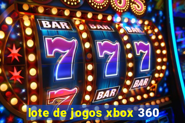 lote de jogos xbox 360