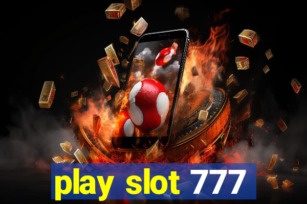 play slot 777