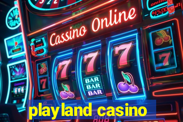 playland casino