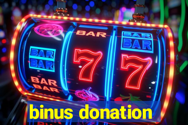 binus donation