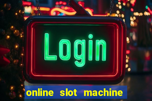 online slot machine games real money