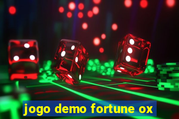 jogo demo fortune ox