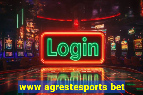 www agrestesports bet