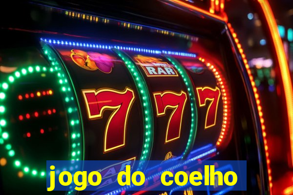 jogo do coelho como ganhar