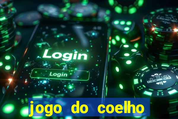 jogo do coelho como ganhar