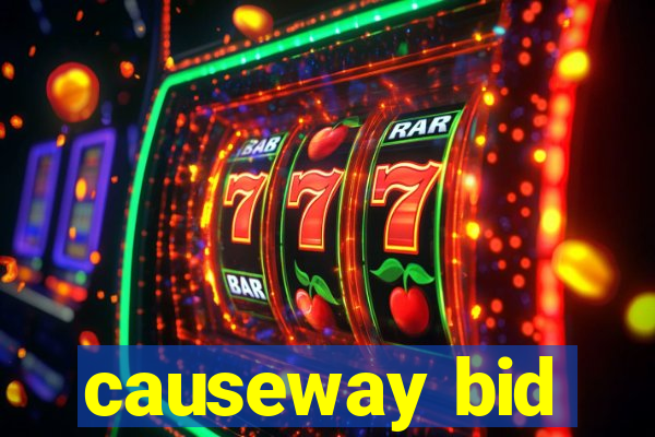 causeway bid