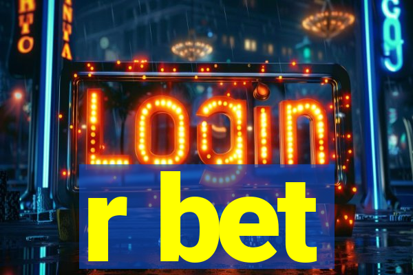 r bet