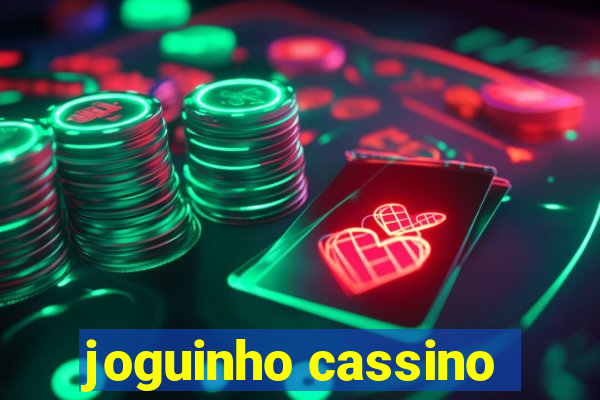 joguinho cassino