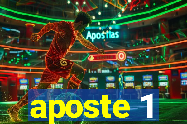 aposte 1