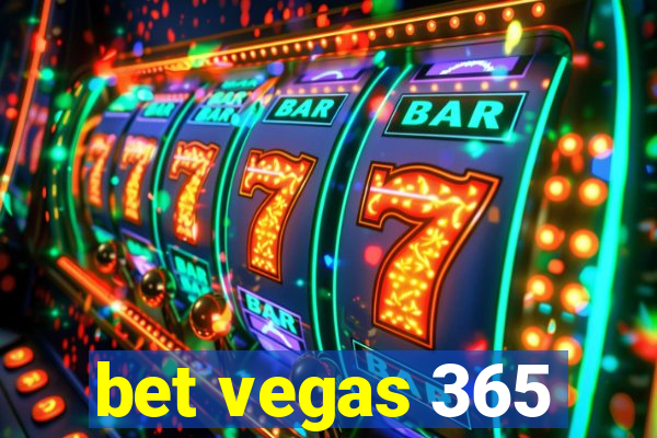 bet vegas 365