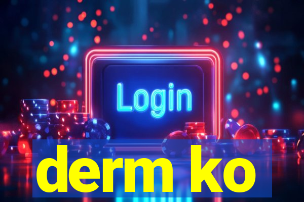 derm ko